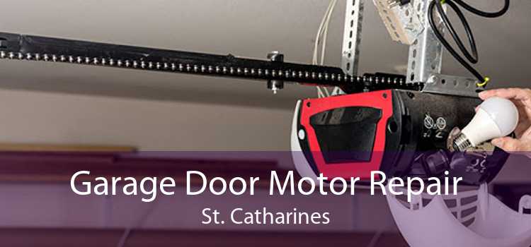 Garage Door Motor Repair St. Catharines