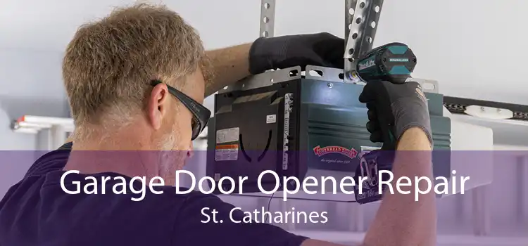 Garage Door Opener Repair St. Catharines