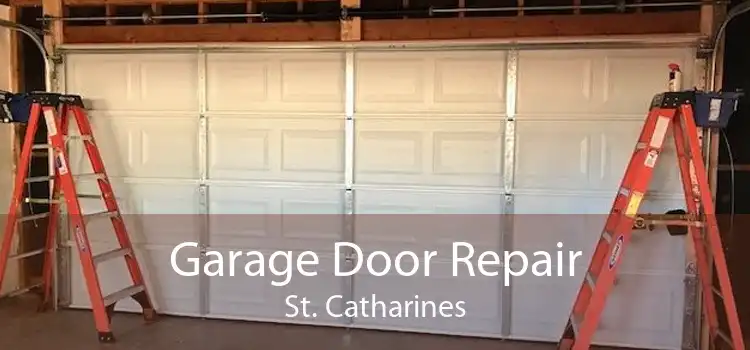 Garage Door Repair St. Catharines