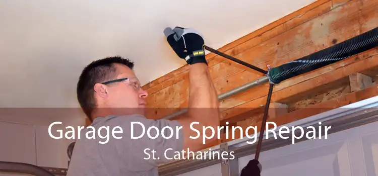 Garage Door Spring Repair St. Catharines