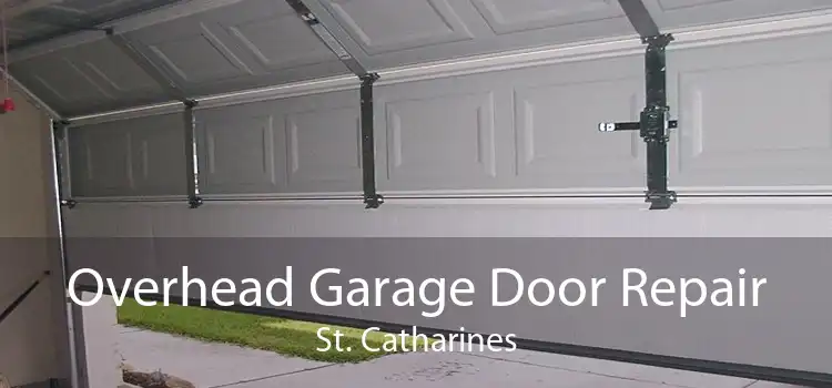 Overhead Garage Door Repair St. Catharines